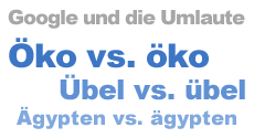 Grossgeschriebene Umlaute - ein Problem?